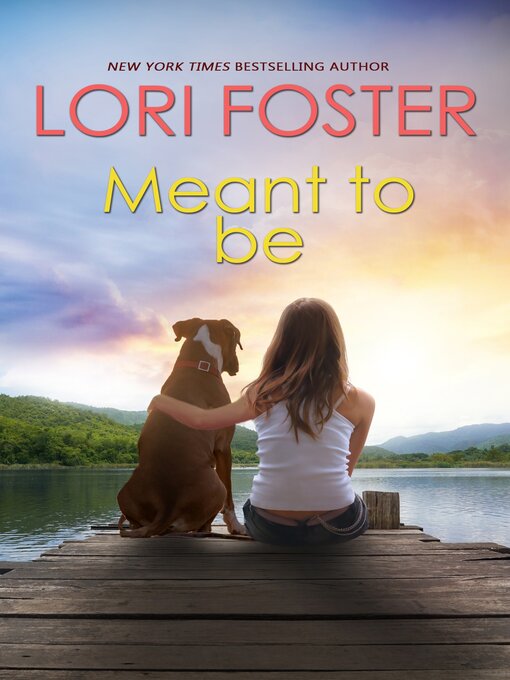 Title details for Meant to Be by Lori Foster - Available